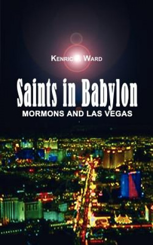 Carte Saints in Babylon Kenric F Ward
