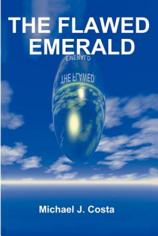 Könyv Flawed Emerald Michael J Costa