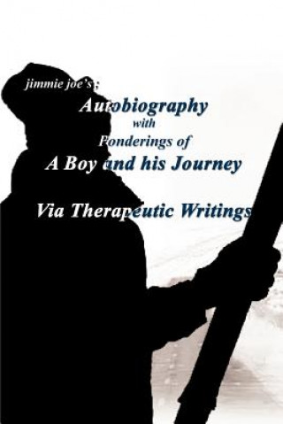 Knjiga Boy and His Journey Jimmie Joe