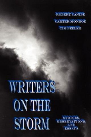 Livre Writers on the Storm Tim Peeler