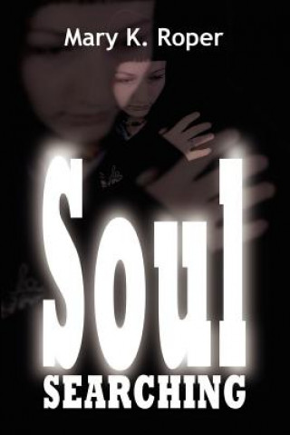 Kniha Soul Searching Mary K Roper