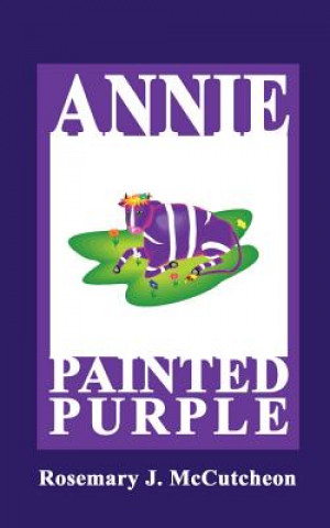 Livre Annie Painted Purple Rosemary J McCutcheon