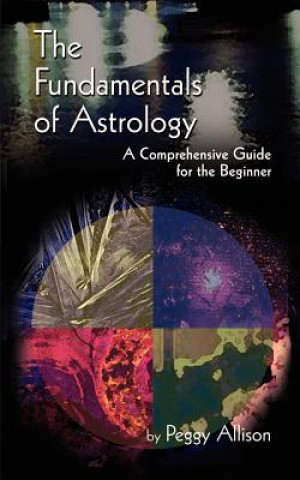 Książka Fundamentals of Astrology Peggy Allison