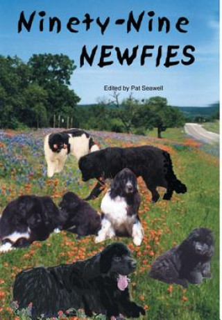 Livre Ninety-nine Newfies Seawell