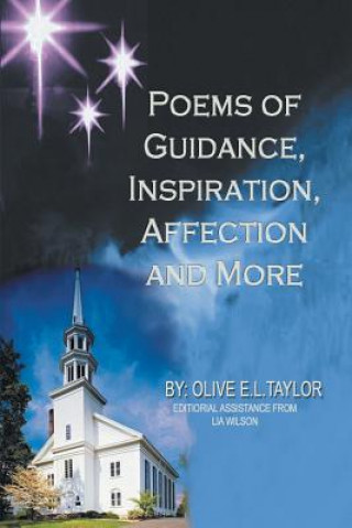 Kniha Poems of Guidance, Inspiration, Affection and More Olive Taylor