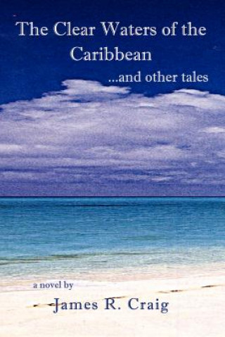 Kniha Clear Waters of the Caribbean Craig
