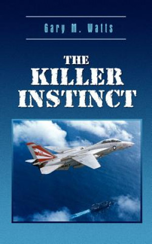 Libro Killer Instinct Gary M Watts