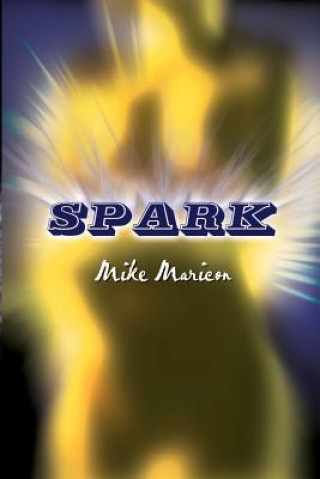 Libro Spark Mike Maricon