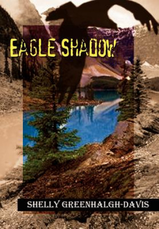 Βιβλίο Eagle Shadow Shelly Greenhalgh-Davis