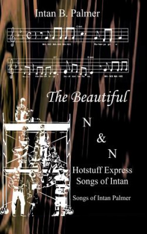 Βιβλίο Beautiful N&N Hotstuff Express Songs of Intan Intan B Palmer