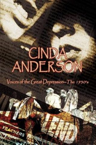 Książka Voices of the Great Depression Cinda Anderson