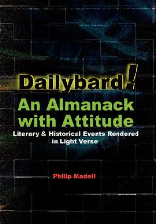 Книга Dailybard! An Almanack with Attitude Philip Madell