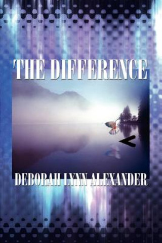 Knjiga Difference Deborah Lynn Alexander