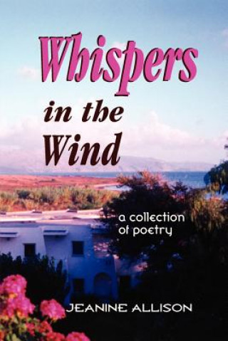 Knjiga Whispers in the Wind Jeanine Allison