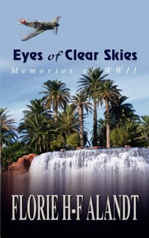 Livre Eyes of Clear Skies Florie H-F Alandt