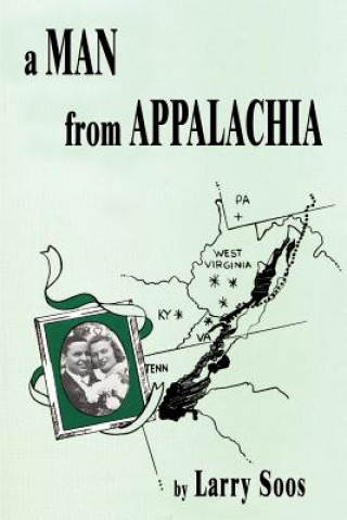 Libro Man from Appalachia Larry Soos