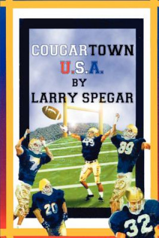 Kniha Cougartown, USA Larry Spegar