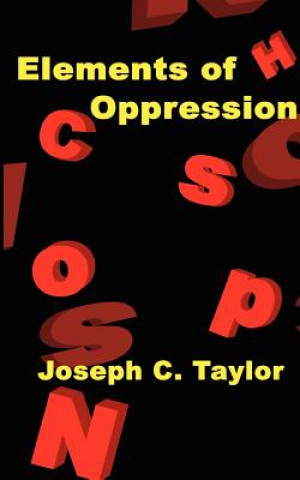 Kniha Elements of Oppression Taylor