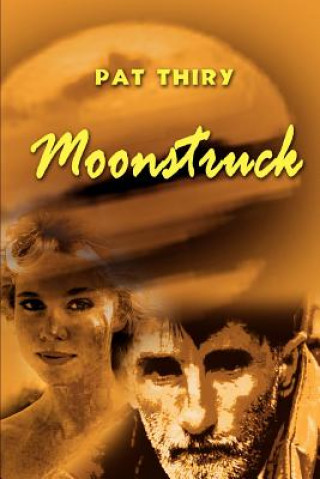 Buch Moonstruck Pat Thiry