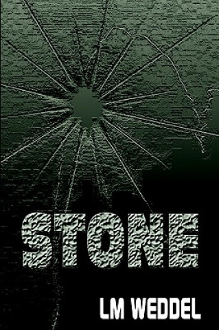 Könyv Stone L M Weddel