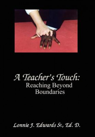 Könyv Teacher's Touch Eh D Lonnie J Edwards