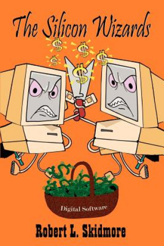 Carte Silicon Wizards Robert L Skidmore