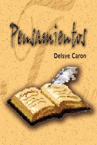 Könyv Pensamientos Delsye Caron