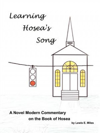 Buch Learning Hosea's Song Lewis E Miles