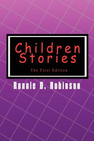 Carte Children Stories Ronnie D Robinson