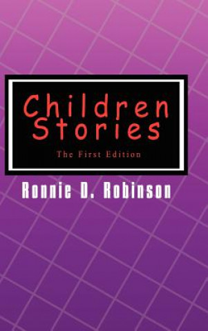 Knjiga Children Stories Ronnie D Robinson