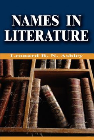 Book Names in Literature Leonard R N Ashley