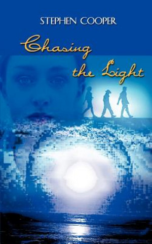 Kniha Chasing the Light Stephen Cooper