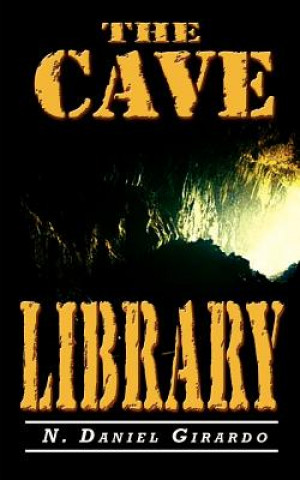 Könyv Cave Library N Daniel Girardo