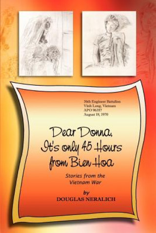 Carte Dear Donna, it's Only 45 Hours from Bien Hoa Douglas Neralich