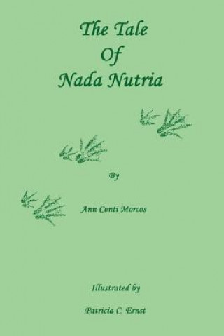 Book Tale of Nada Nutria Ann Conti Morcos