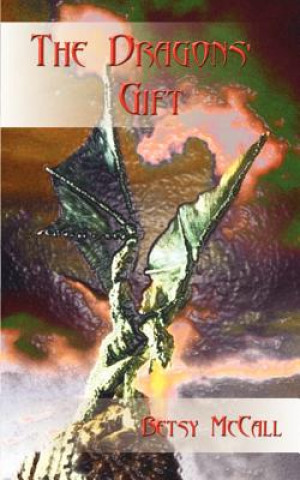Boek Dragons' Gift Betsy McCall