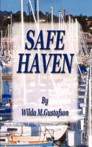 Buch Safe Haven Wilda M Gustafson
