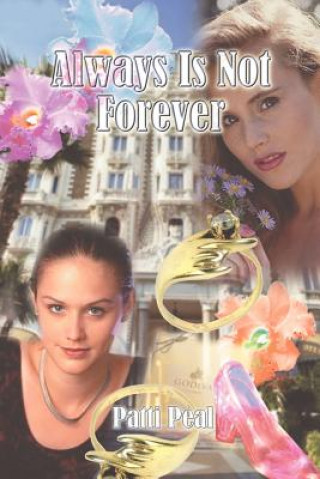 Buch Always is Not Forever Patti Peal