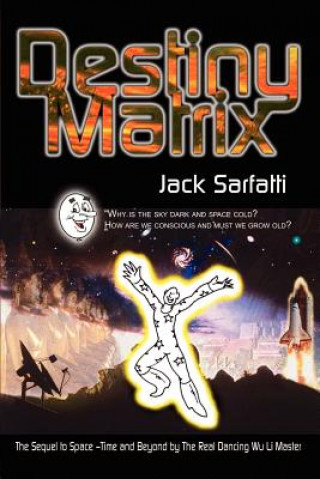 Carte Destiny Matrix Jack Sarfatti
