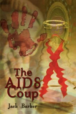 Kniha AIDS Coup Jack Barker