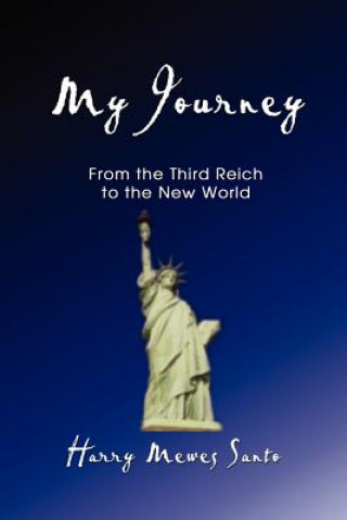 Kniha My Journey Harry Mewes Santo