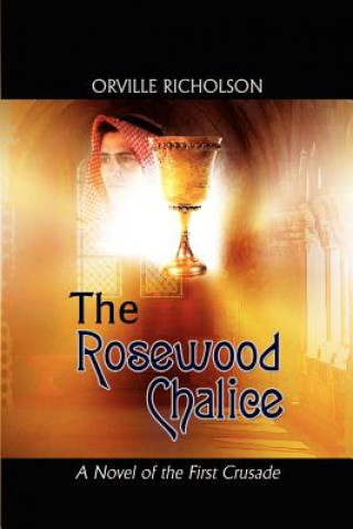 Libro Rosewood Chalice Orville Richolson