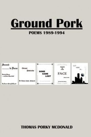 Kniha Ground Pork Thomas Porky McDonald