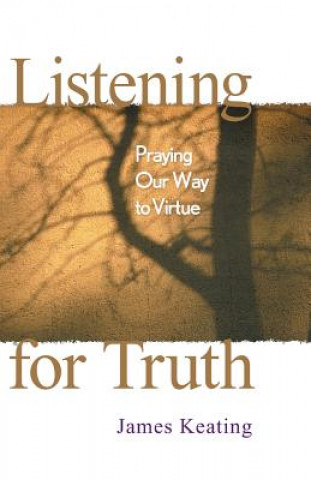 Buch Listening for Truth James Keating