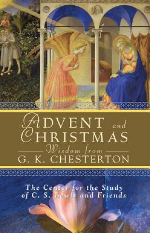 Carte Advent and Christmas Wisdom from G.K. Chesterton G K Chesterton