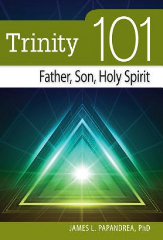 Βιβλίο Trinity 101 James Leonard Papandrea