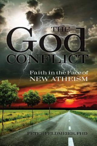 Книга God Conflict Peter Feldmeier