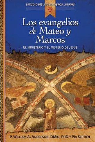 Książka Evangelios de Mateo Y Marcos Pia Septien