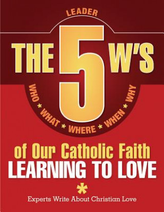 Könyv 5 W's of Our Catholic Faith N/A N/A