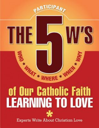 Könyv 5 W's of Our Catholic Faith Redemptorist Pastoral Publication